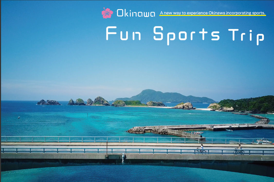 Okinawa Fun Sports Trip