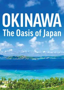 OKINAWA The Oasis Of Japan (for ASEAN countries)